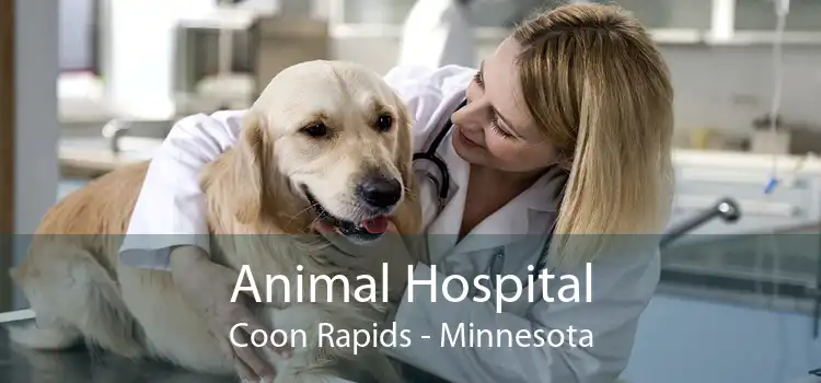 Animal Hospital Coon Rapids - Minnesota